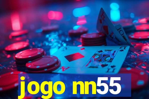 jogo nn55